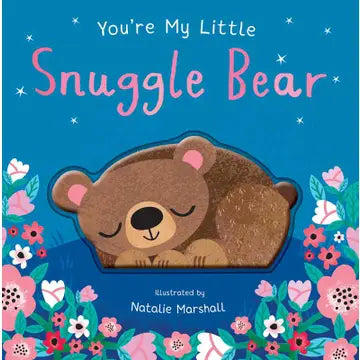 You're My Little Snuggle Bear Book