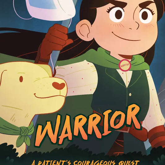 Warrior: A Patient's Courageous Quest
