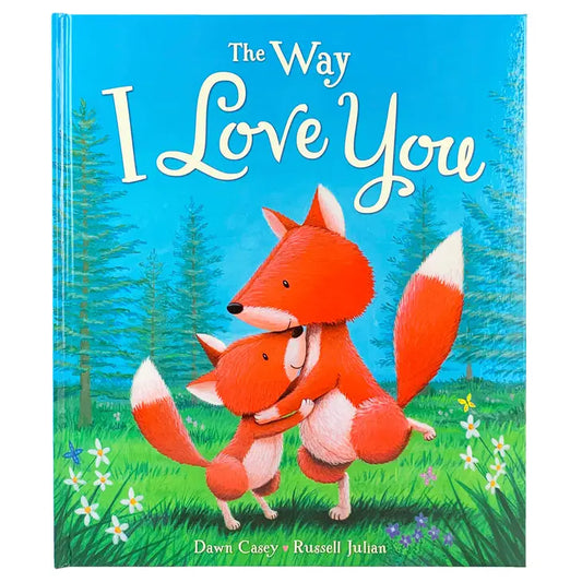 The Way I Love You Book