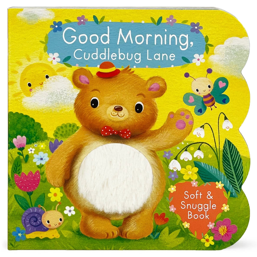 Good Morning, Cuddlebug Lane Touch & Feel Board Book