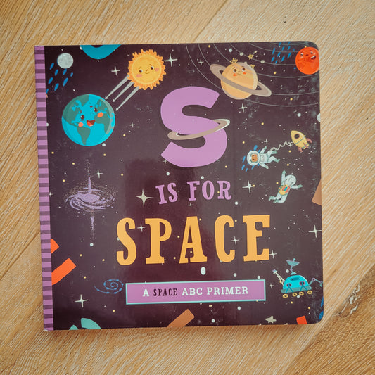 S is for Space Board Book
