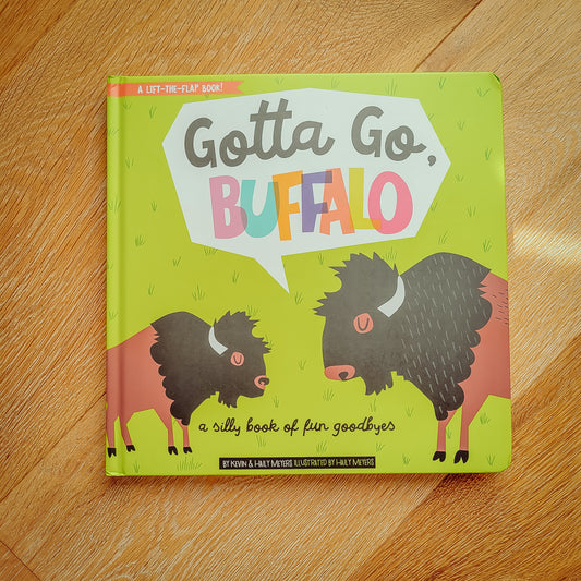 Gotta Go, Buffalo Children's Book