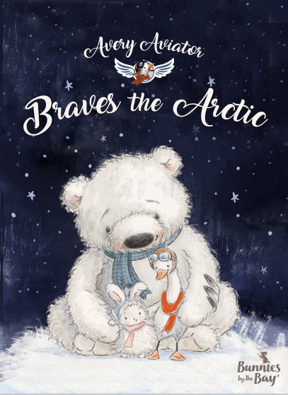 Avery the Aviator Braves the Arctic Story Book